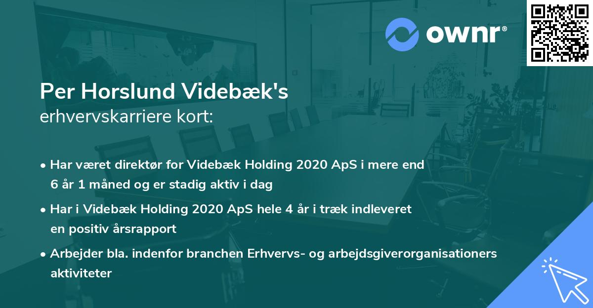 Per Horslund Videbæk's erhvervskarriere kort