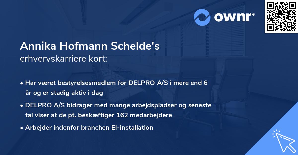 Annika Hofmann Schelde's erhvervskarriere kort