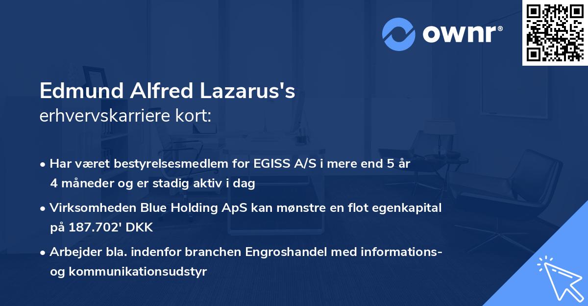 Edmund Alfred Lazarus's erhvervskarriere kort