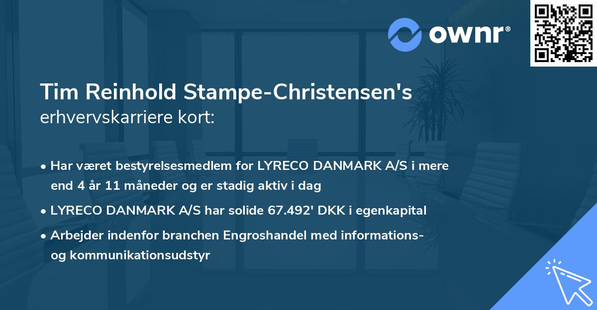 Tim Reinhold Stampe-Christensen's erhvervskarriere kort
