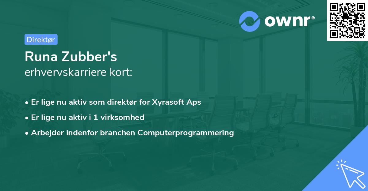 Runa Zubber's erhvervskarriere kort