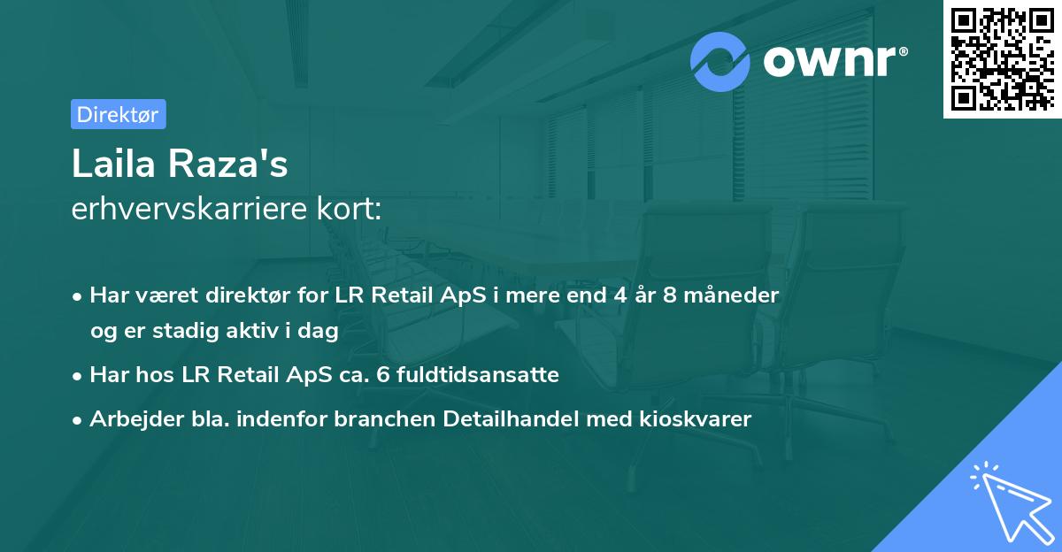 Laila Raza's erhvervskarriere kort