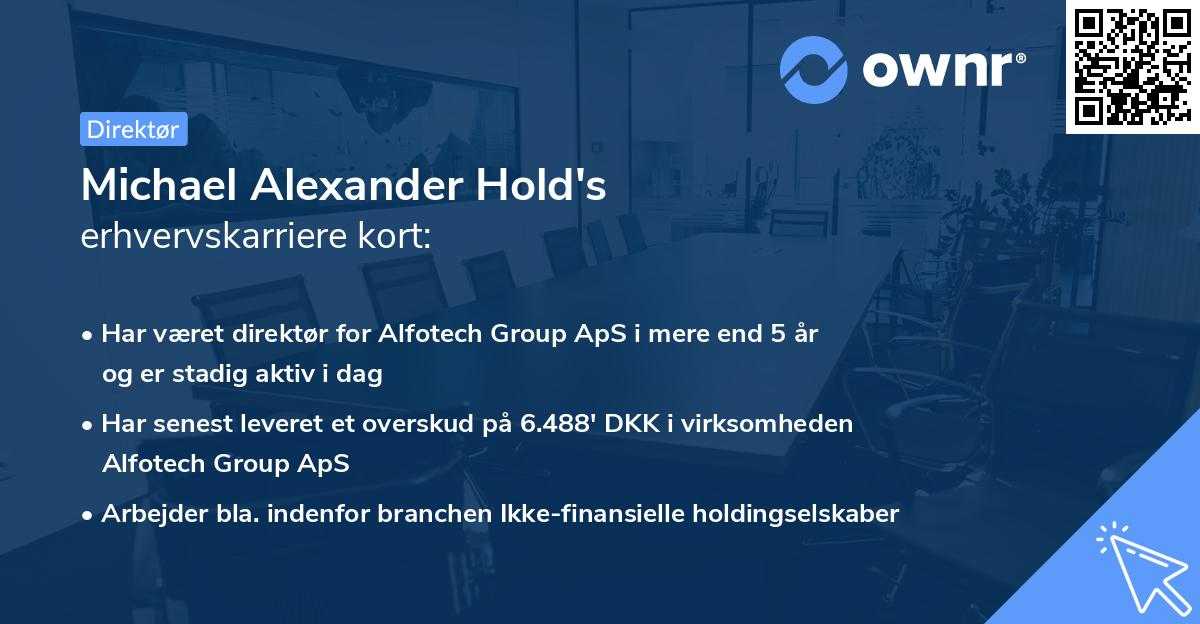 Michael Alexander Hold's erhvervskarriere kort