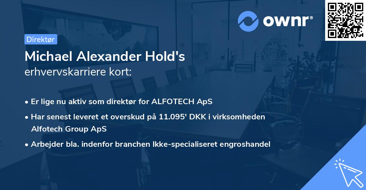 Michael Alexander Hold's erhvervskarriere kort