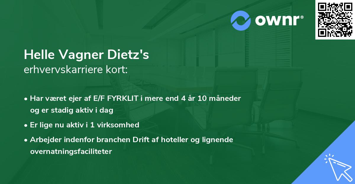 Helle Vagner Dietz's erhvervskarriere kort