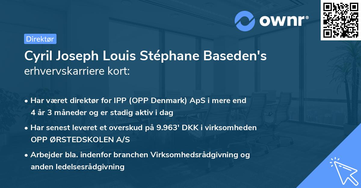 Cyril Joseph Louis Stéphane Baseden's erhvervskarriere kort