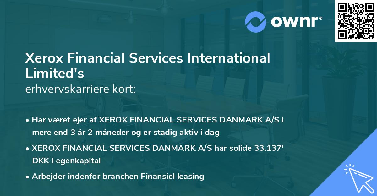 Xerox Financial Services International Limited's erhvervskarriere kort