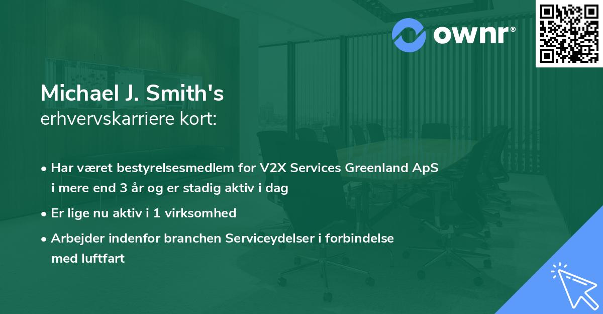 Michael J. Smith's erhvervskarriere kort