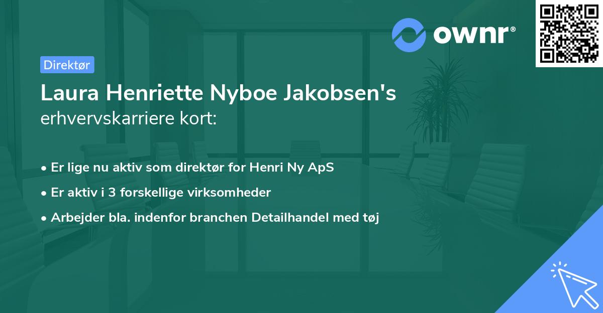 Laura Henriette Nyboe Jakobsen's erhvervskarriere kort