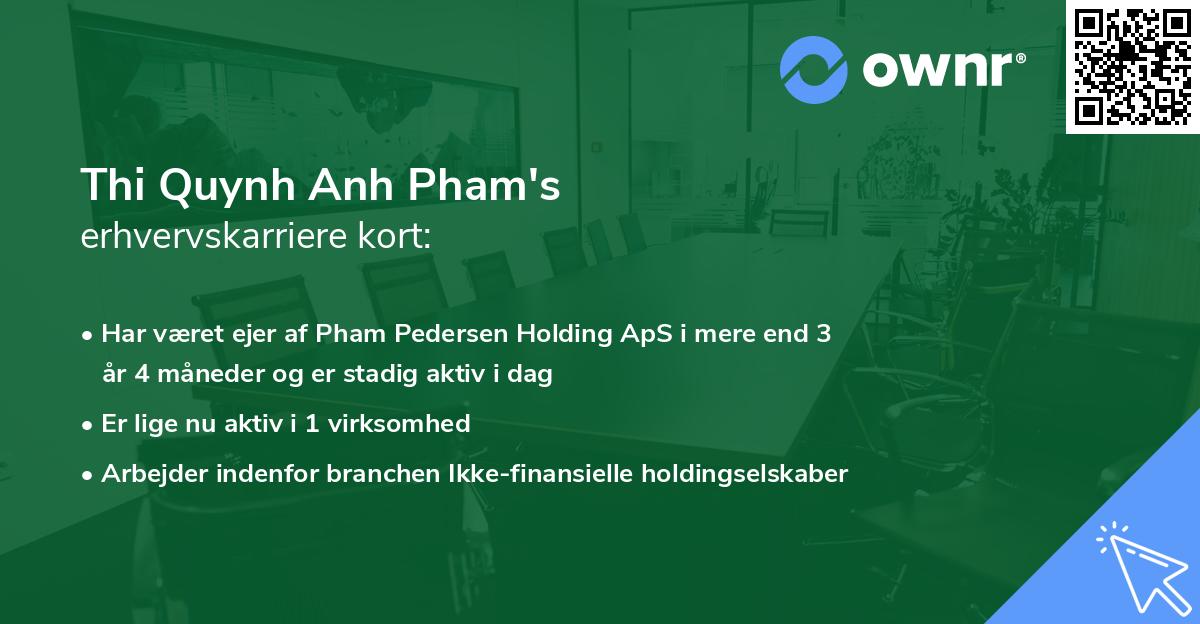 Thi Quynh Anh Pham's erhvervskarriere kort