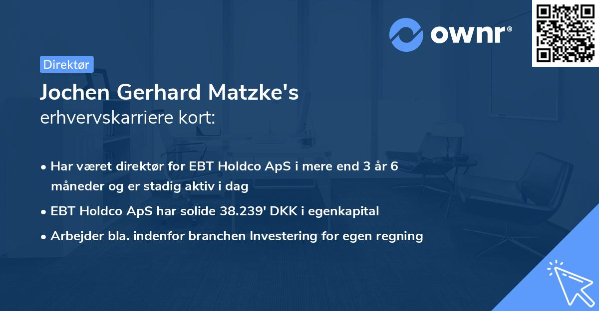 Jochen Gerhard Matzke's erhvervskarriere kort