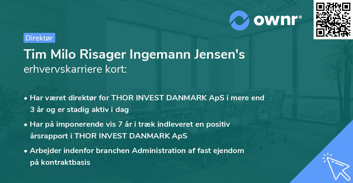 Tim Milo Risager Ingemann Jensen's erhvervskarriere kort