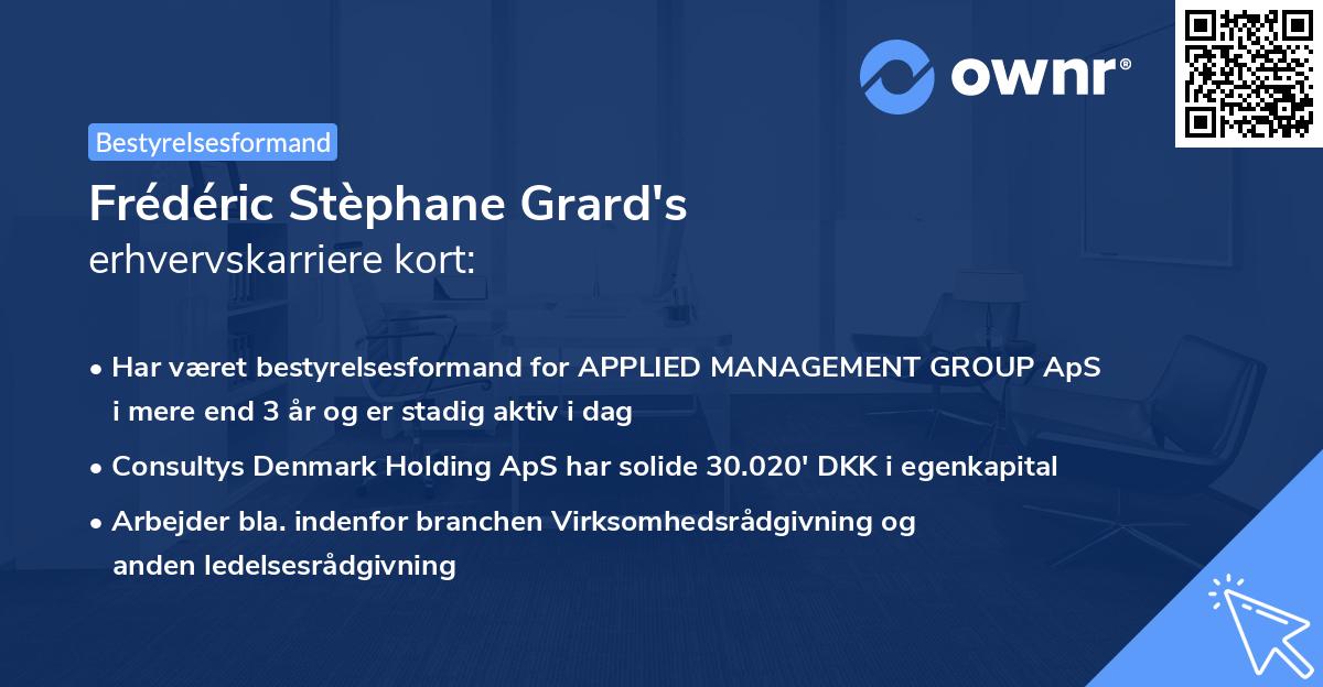 Frédéric Stèphane Grard's erhvervskarriere kort