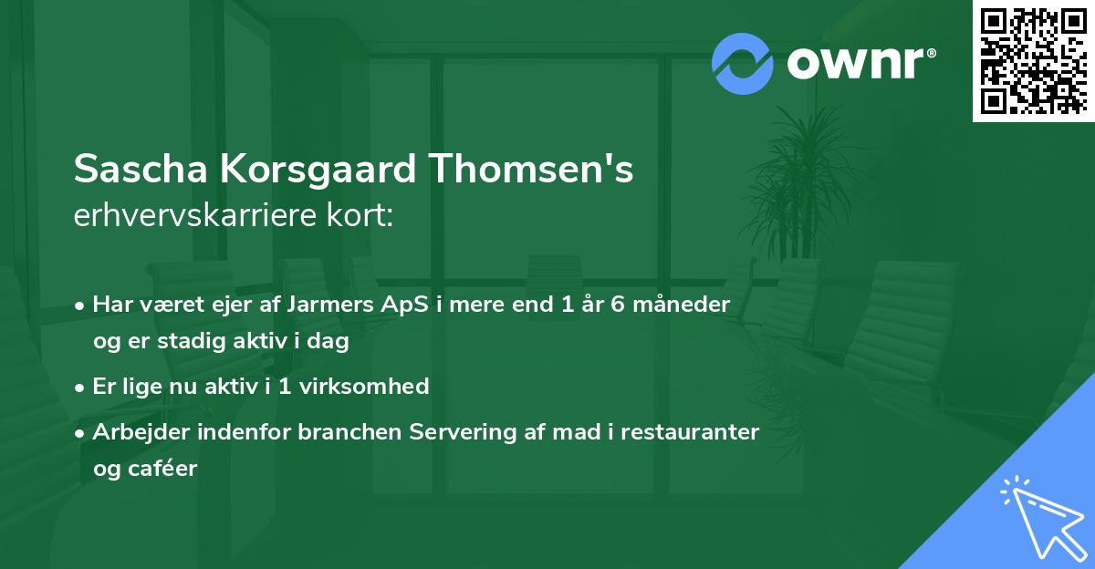Sascha Korsgaard Thomsen's erhvervskarriere kort