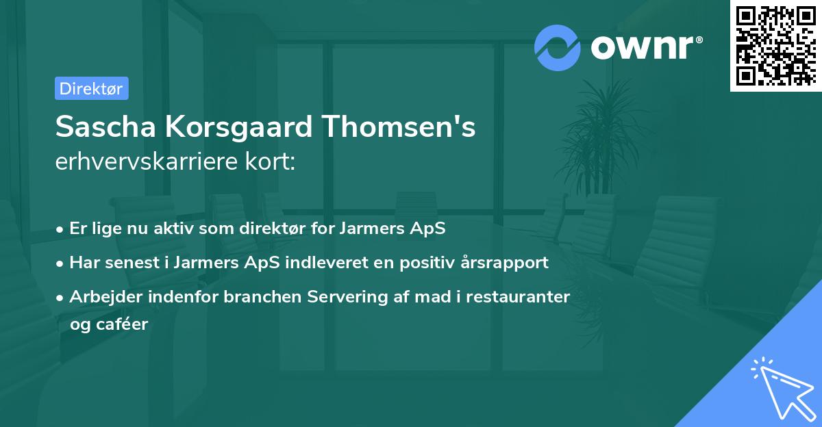 Sascha Korsgaard Thomsen's erhvervskarriere kort