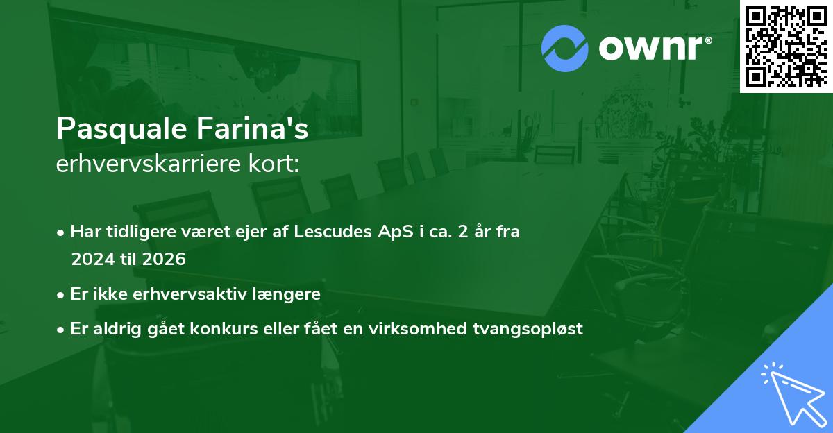 Pasquale Farina's erhvervskarriere kort