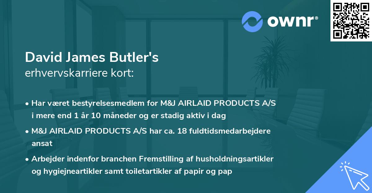 David James Butler's erhvervskarriere kort