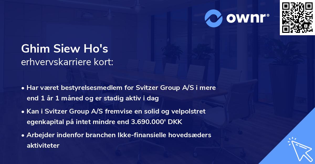 Ghim Siew Ho's erhvervskarriere kort
