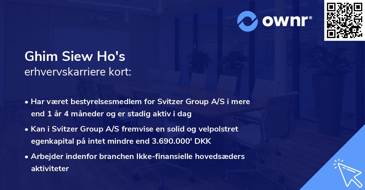 Ghim Siew Ho's erhvervskarriere kort