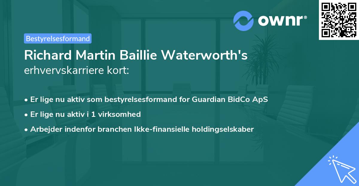 Richard Martin Baillie Waterworth's erhvervskarriere kort