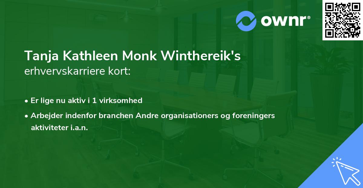 Tanja Kathleen Monk Winthereik's erhvervskarriere kort