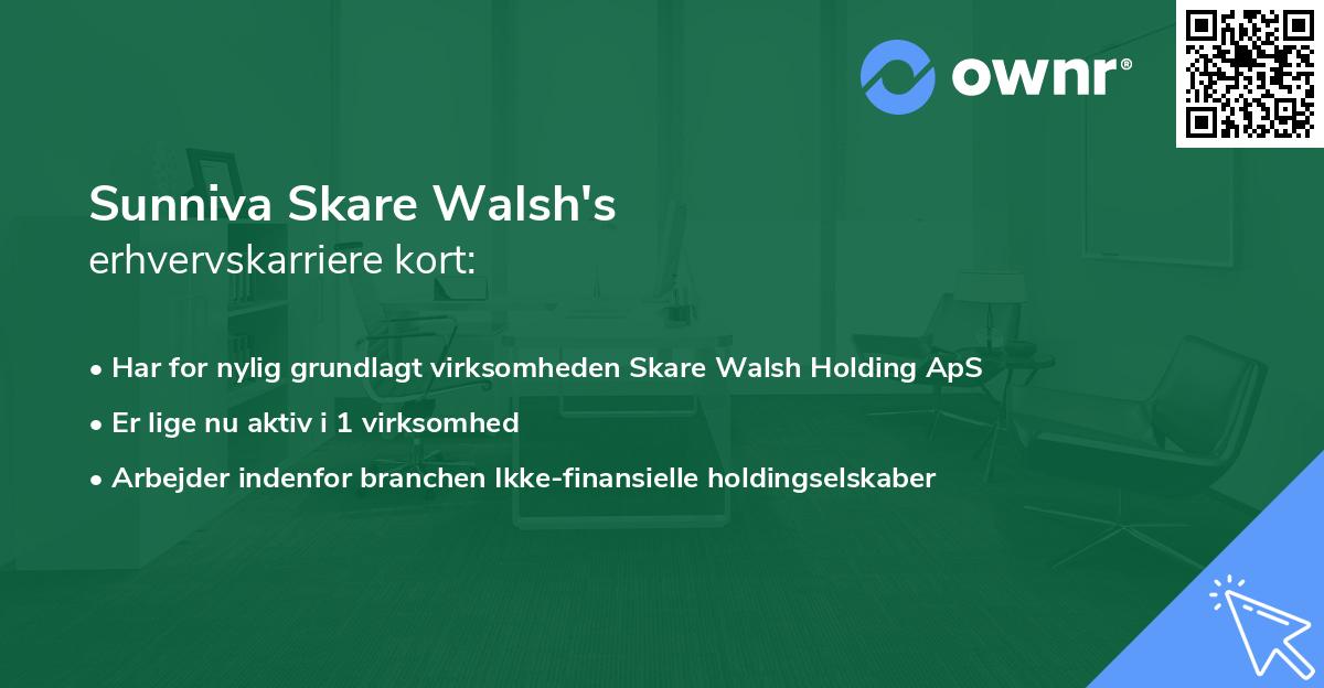 Sunniva Skare Walsh's erhvervskarriere kort