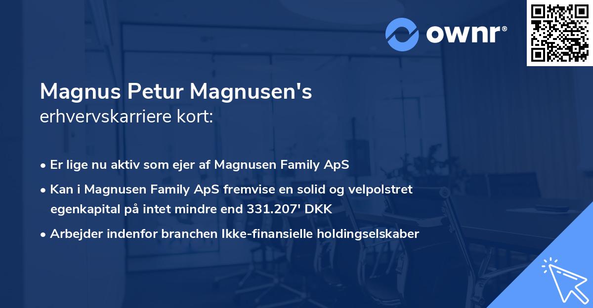 Magnus Petur Magnusen's erhvervskarriere kort