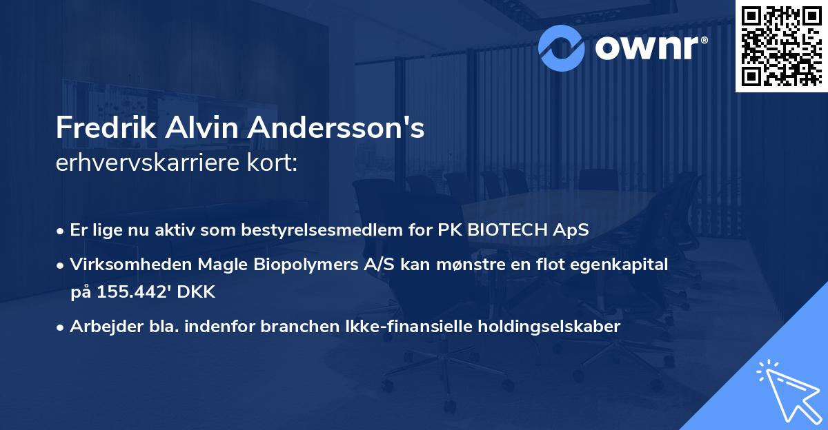 Fredrik Alvin Andersson's erhvervskarriere kort