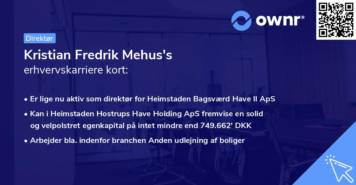 Kristian Fredrik Mehus's erhvervskarriere kort