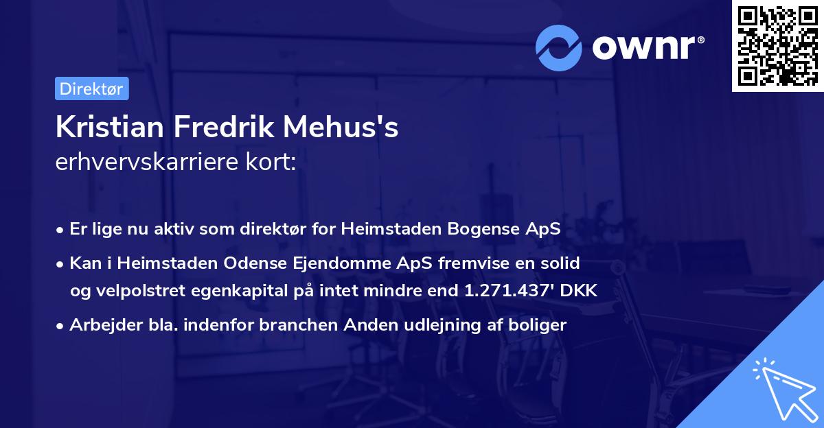 Kristian Fredrik Mehus's erhvervskarriere kort