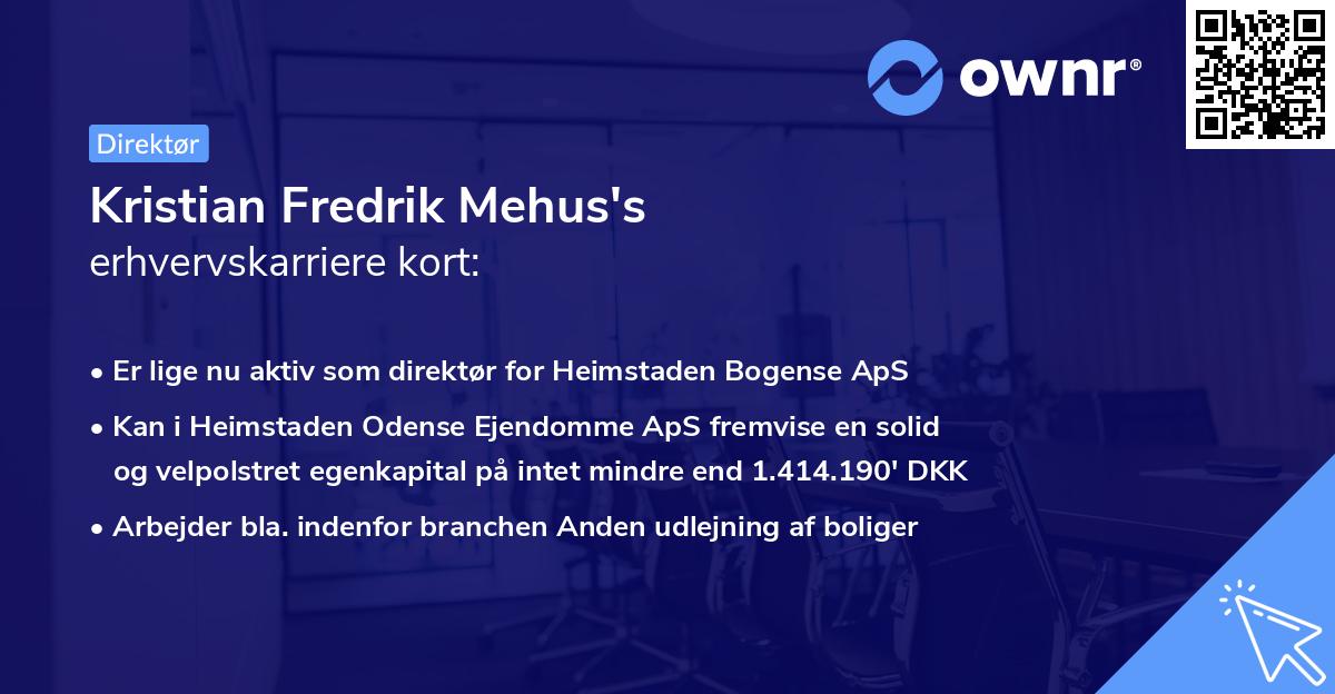 Kristian Fredrik Mehus's erhvervskarriere kort
