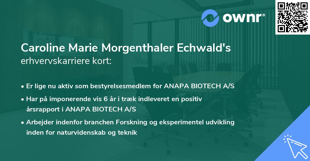 Caroline Marie Morgenthaler Echwald's erhvervskarriere kort