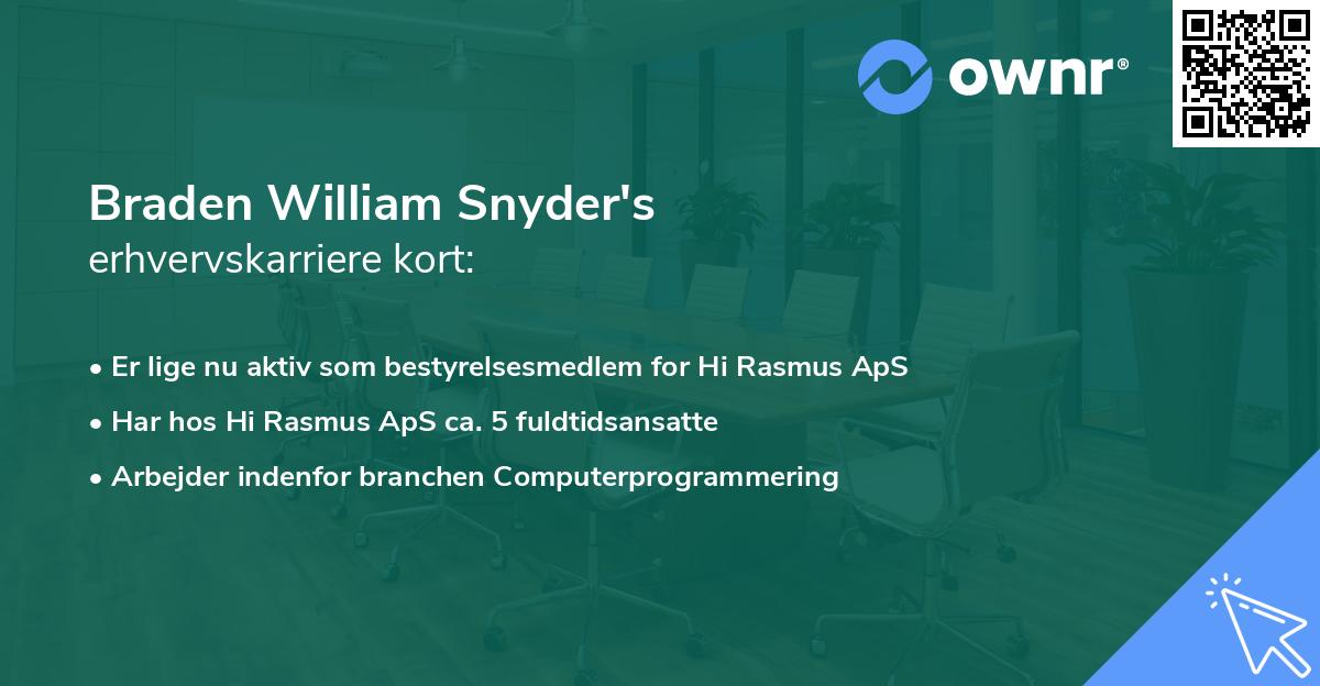 Braden William Snyder's erhvervskarriere kort