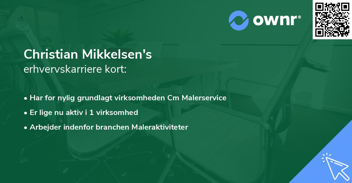 Christian Mikkelsen's erhvervskarriere kort