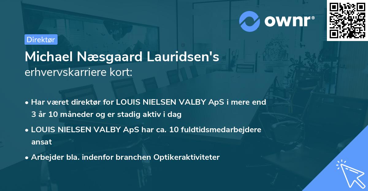 Michael Næsgaard Lauridsen's erhvervskarriere kort