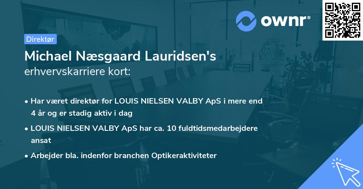 Michael Næsgaard Lauridsen's erhvervskarriere kort