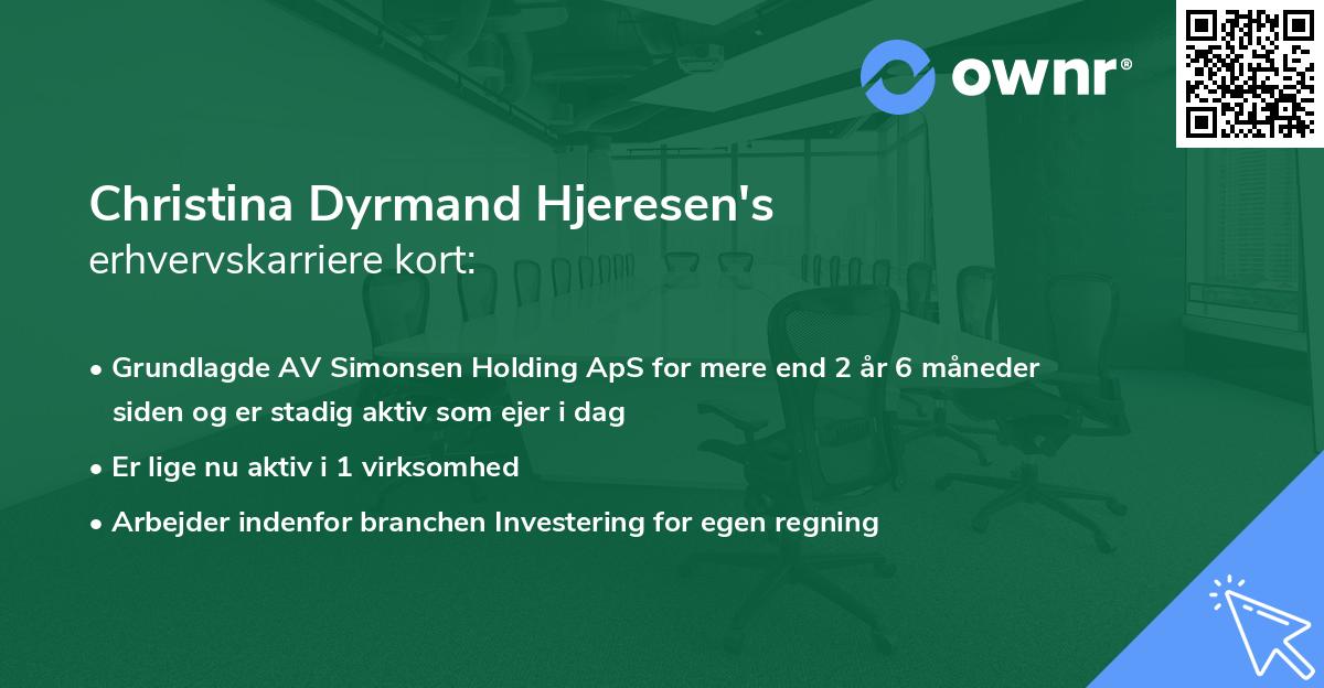 Christina Dyrmand Hjeresen's erhvervskarriere kort