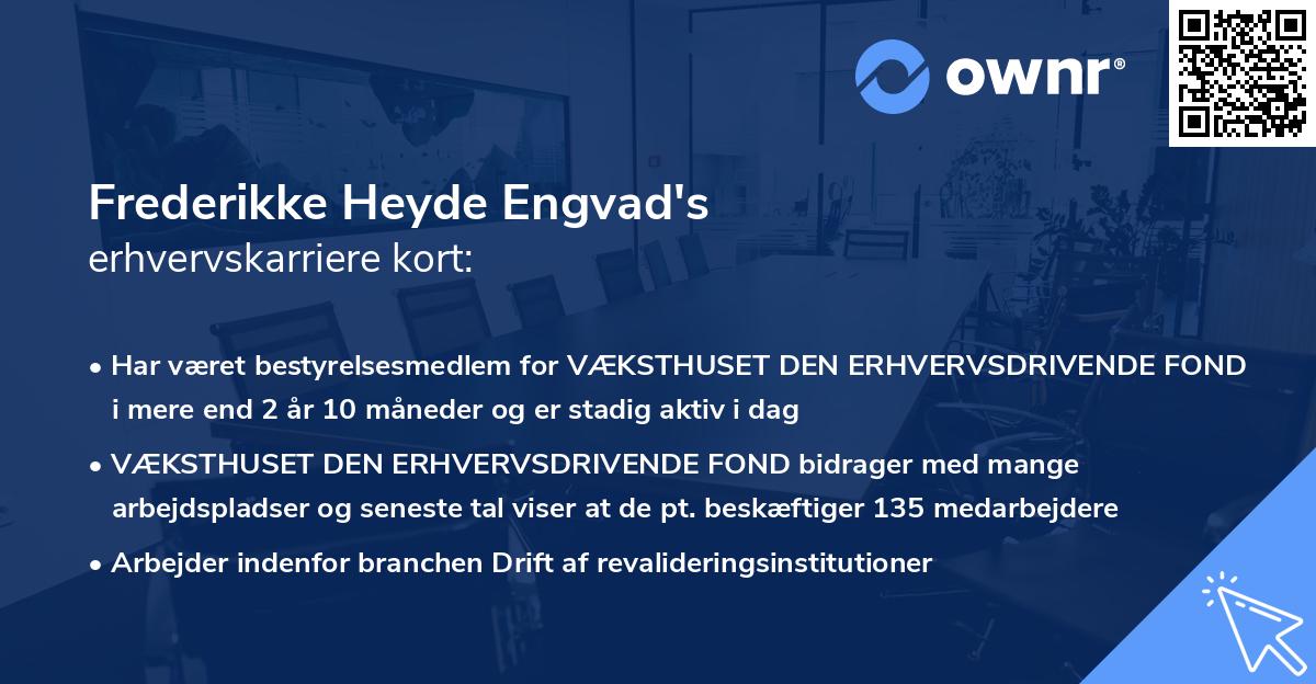 Frederikke Heyde Engvad's erhvervskarriere kort