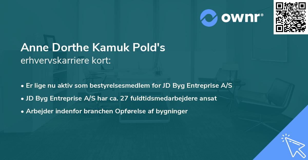 Anne Dorthe Kamuk Pold's erhvervskarriere kort
