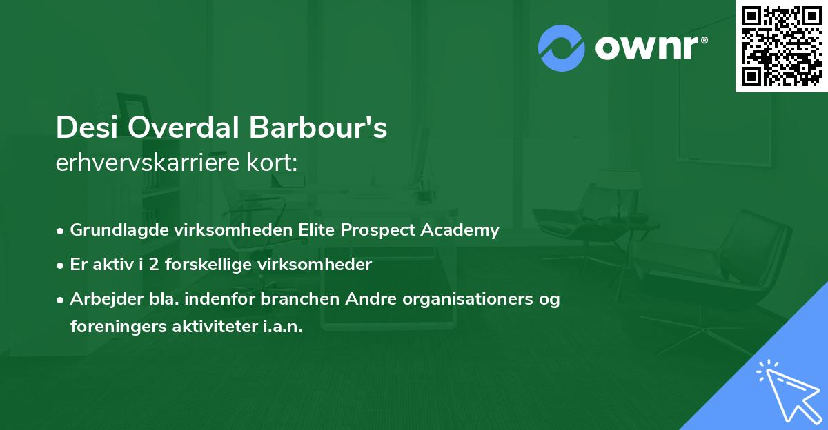 Desi Overdal Barbour's erhvervskarriere kort