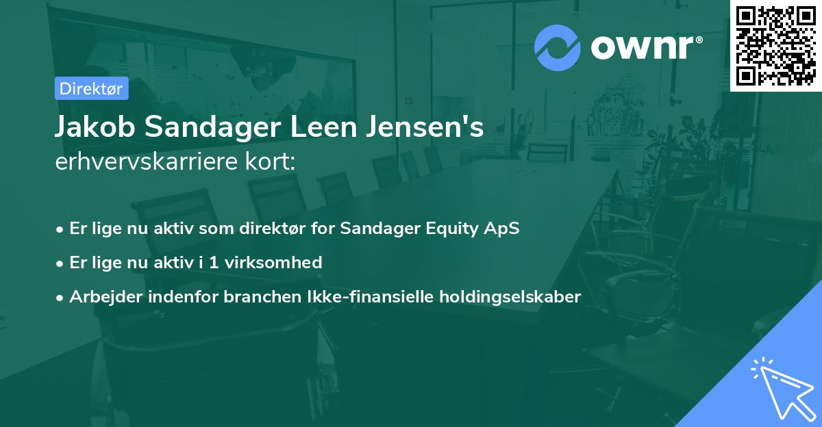 Jakob Sandager Leen Jensen's erhvervskarriere kort