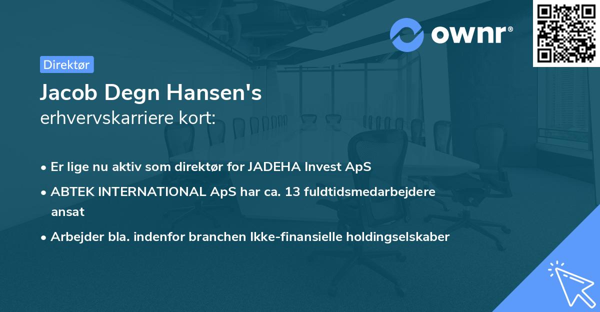 Jacob Degn Hansen's erhvervskarriere kort