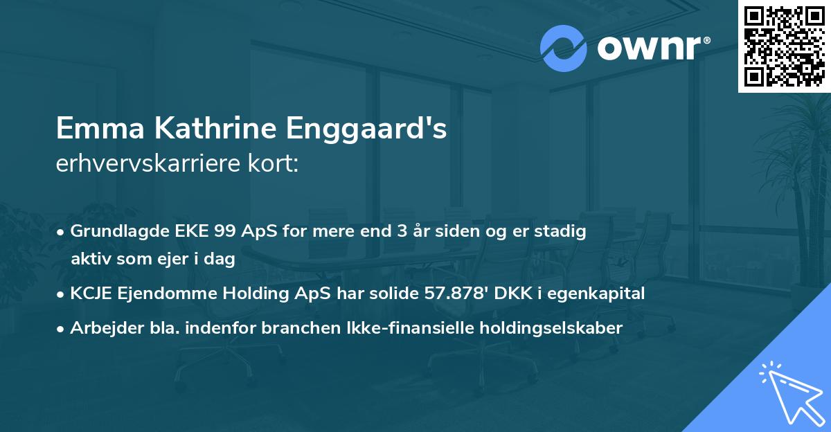 Emma Kathrine Enggaard's erhvervskarriere kort