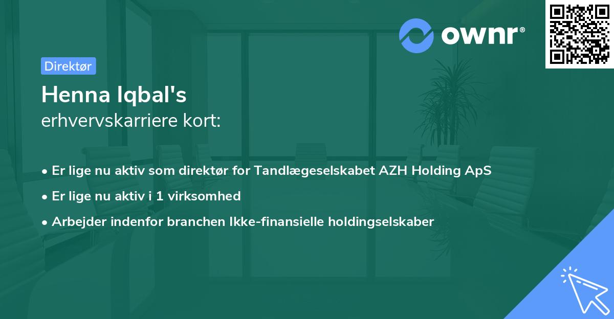 Henna Iqbal's erhvervskarriere kort