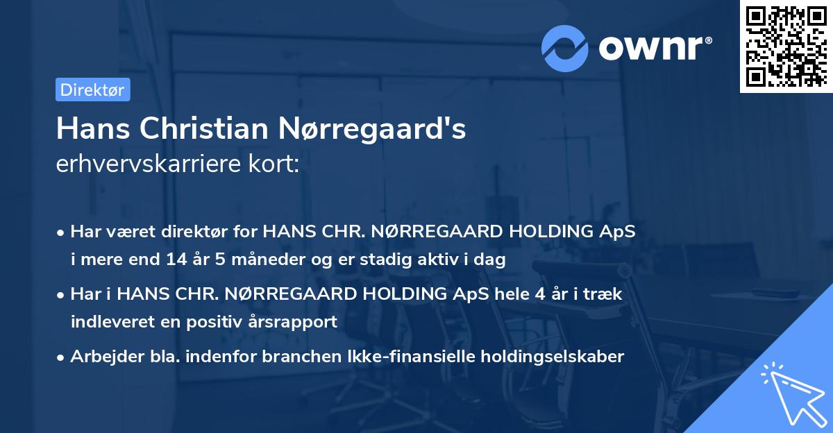 Hans Christian Nørregaard's erhvervskarriere kort