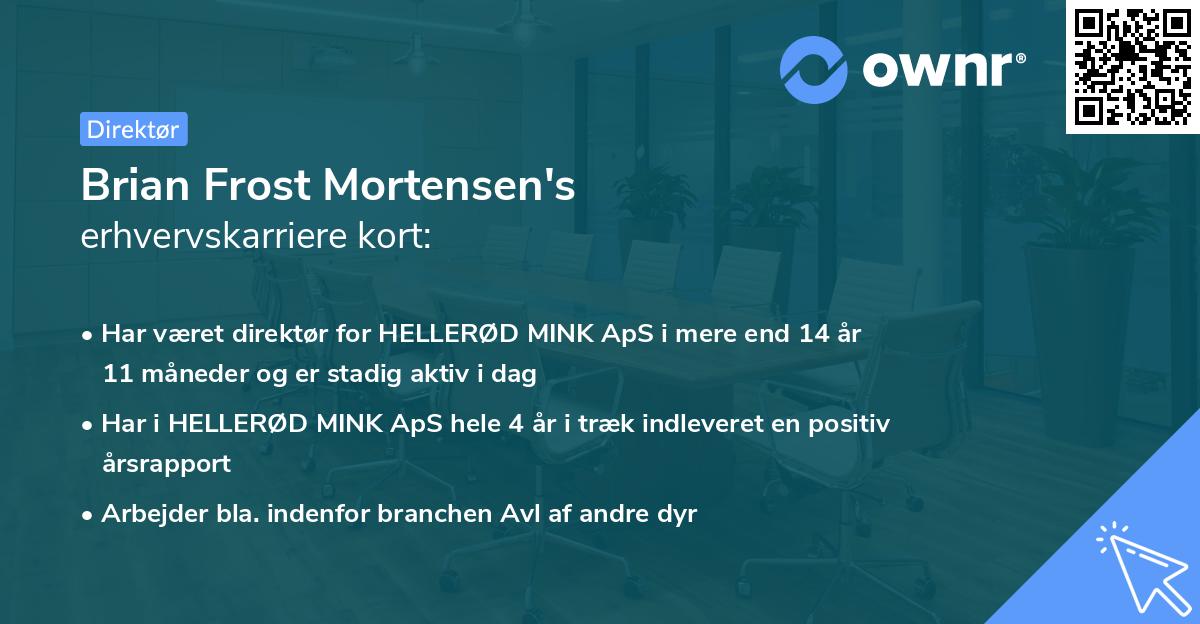 Brian Frost Mortensen's erhvervskarriere kort