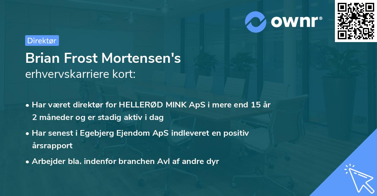 Brian Frost Mortensen's erhvervskarriere kort