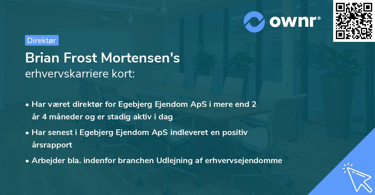 Brian Frost Mortensen's erhvervskarriere kort