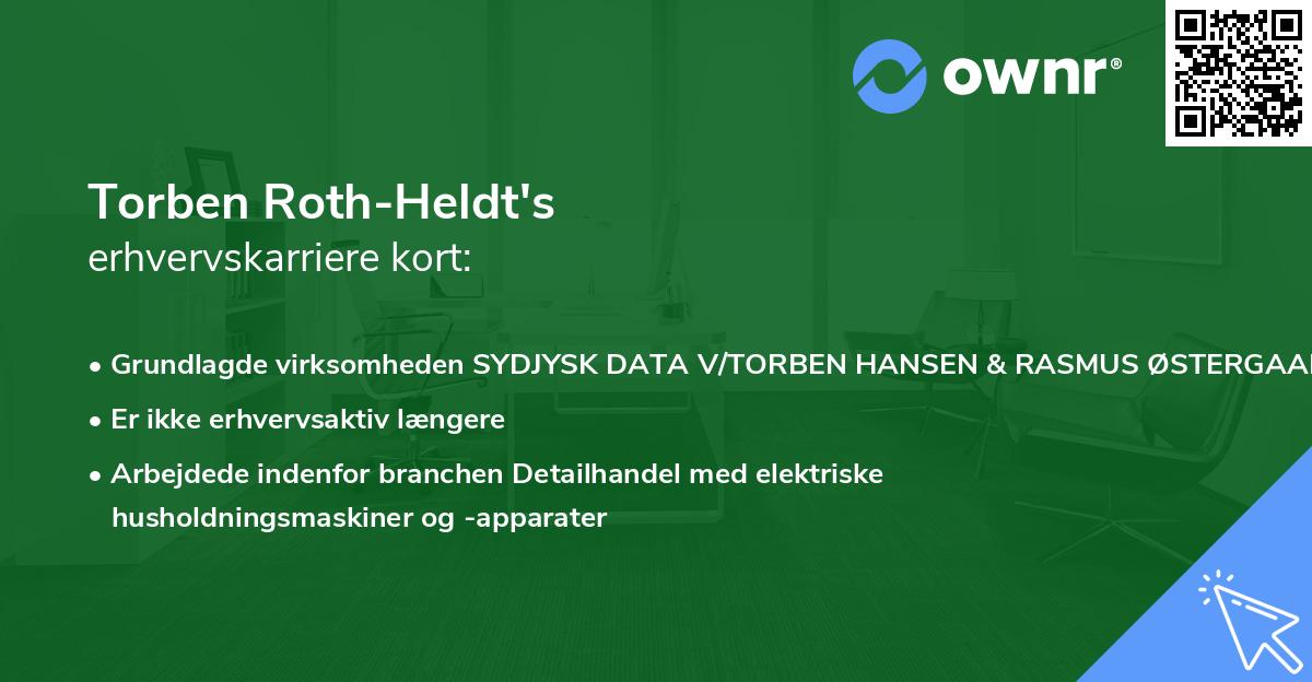 Torben Roth-Heldt's erhvervskarriere kort