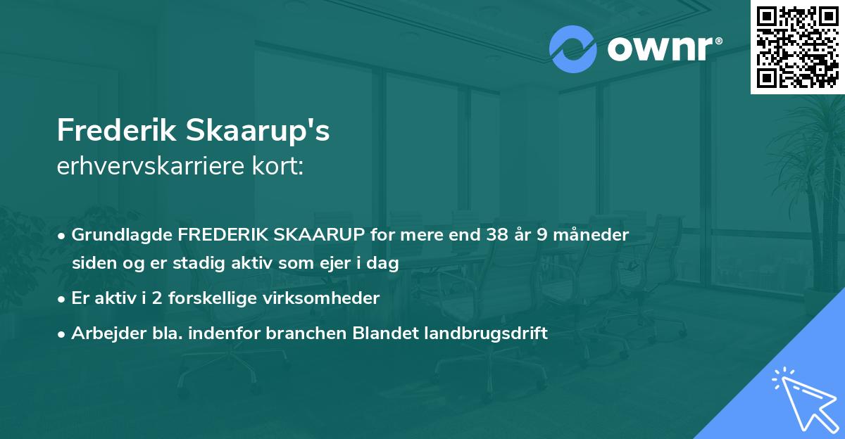 Frederik Skaarup's erhvervskarriere kort